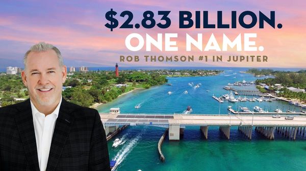 Rob Thomson the best performing real estate agent in jupiter florida