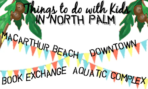 north_palm_kids_blog_500