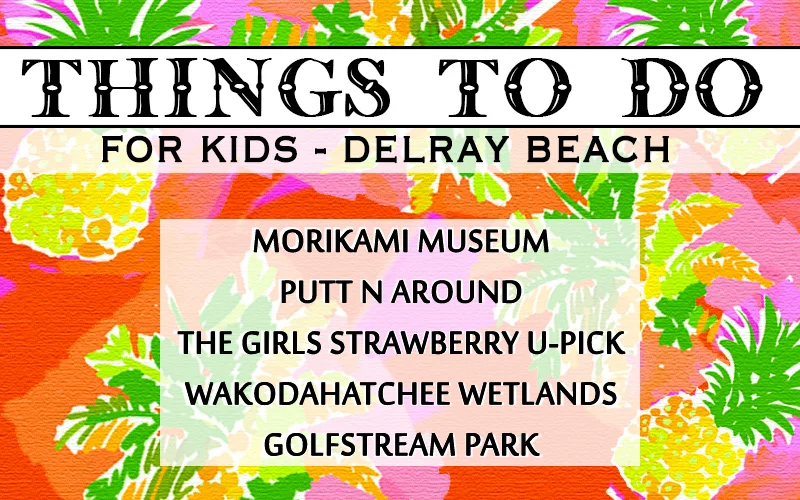 things_to_do_delray_blog_800_01
