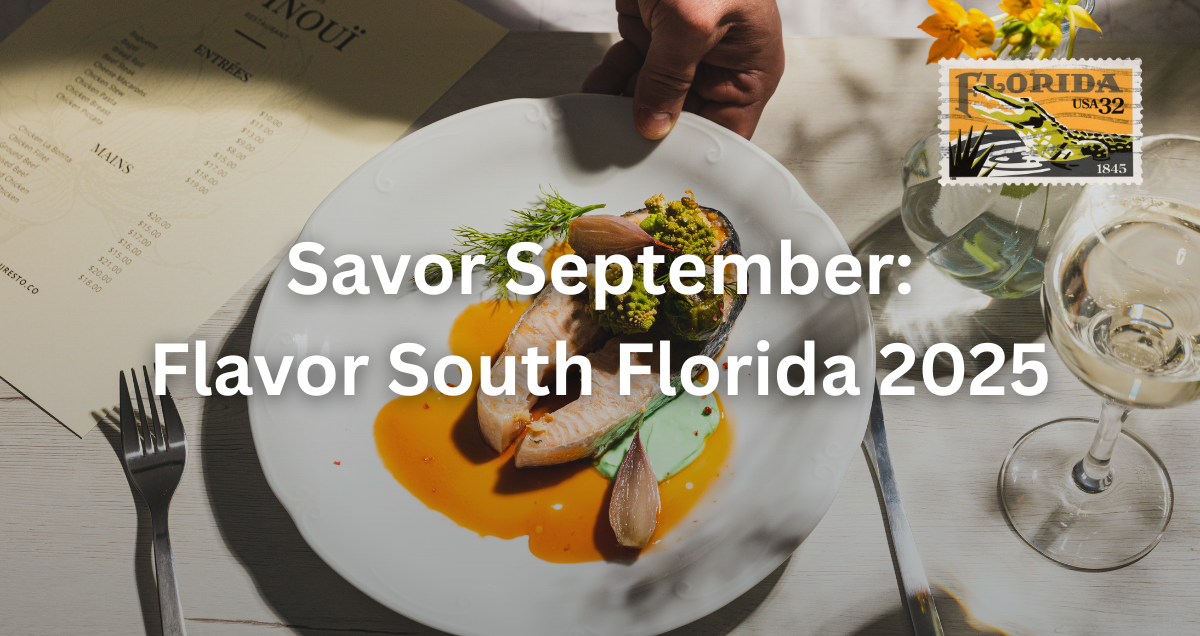A gourmet dish promoting Flavor South Florida 2025 as the best month for dining